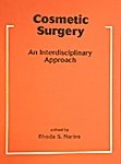 COSMETIC SURGERY- AN INTERDISCIPLINARY APPROACH